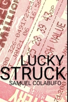 Lucky Struck B0FGDWZ8GF Book Cover