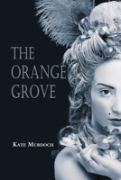 The Orange Grove 1947548220 Book Cover