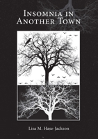 Insomnia in Another Town 1638041075 Book Cover