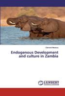 Endogenous Development and culture in Zambia 6200091617 Book Cover