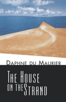 The House on the Strand B0029MA6BU Book Cover