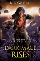 Dark Mage Rises 1913476081 Book Cover