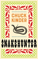Snakehunter 1946684538 Book Cover