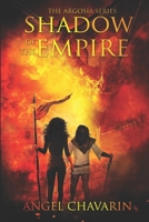 Shadow of the Empire 1676405682 Book Cover