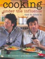 Cooking Under the Influence 1740453700 Book Cover