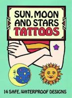 Sun, Moon and Stars Tattoos: 14 Safe, Waterproof Designs 0486292517 Book Cover