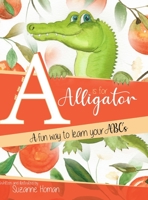 A Is For Alligator 1716541204 Book Cover