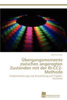 Übergangsmomente zwischen angeregten Zuständen mit der RI-CC2-Methode 3838131045 Book Cover