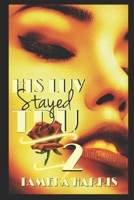 His Luv Stayed Tru 2 B08GLW99RZ Book Cover