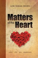 Matters of the Heart 1469187418 Book Cover