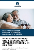 Wirtschaftsniveau Und Lebensqualität Älterer Menschen in Der Rdc (German Edition) 6203744662 Book Cover