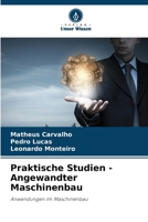 Praktische Studien - Angewandter Maschinenbau (German Edition) 6203633240 Book Cover