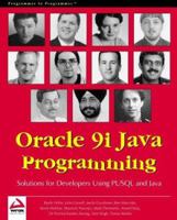 Oracle 9i Java Programming: Solutions for Developers Using PL/SQL and Java 1861006020 Book Cover