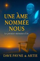 UNE ÂME NOMMÉE NOUS. (La Collection Continuon) B0G5FPSXL2 Book Cover