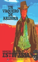 Un vaquero de Arizona (Colección Oeste) 1619516098 Book Cover