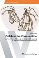 Collaborative Consumption 3639465334 Book Cover
