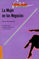 LA Mujer En Los Negocios 9506411484 Book Cover