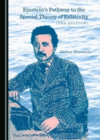 Einstein's Pathway to the Special Theory of Relativity 1443895121 Book Cover