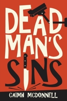 Dead Man's Sins 1912897288 Book Cover