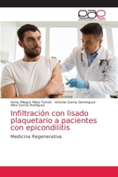 Infiltración con lisado plaquetario a pacientes con epicondilitis 6203872245 Book Cover