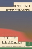 Nothing But Ghosts 1250408229 Book Cover
