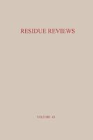 Residue Reviews: Residues of Pesticides and Other Contaminants in the Total Environment 1461584876 Book Cover