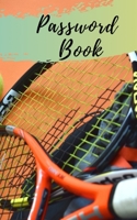 Password Book: Tennis Cover Password book: A Journal/Notebook to help remember Usernames and Passwords: Password Keeper, Vault, Notebook or Directory 1691111627 Book Cover