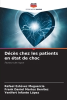Décès chez les patients en état de choc: Facteurs de risque (French Edition) 6208666783 Book Cover