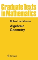 Algebraic Geometry (Graduate Texts in Mathematics) B008XZYBS6 Book Cover