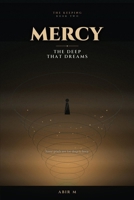 Mercy: The Deep That Dreams B0H6J2N8H3 Book Cover