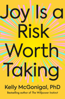 Joy Is a Risk Worth Taking 0593715268 Book Cover
