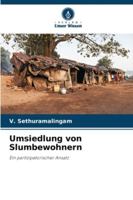 Umsiedlung von Slumbewohnern (German Edition) 3330856726 Book Cover
