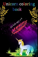 Unicorn coloring book for kids ages 4-8: A Fun Kid Workbook Game For Learning, Coloring, Dot To Dot, Mazes, Word Search and More B08HV8HRS6 Book Cover