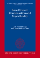 Bose-Einstein Condensation (The International Series of Monographs on Physics) 0198824432 Book Cover