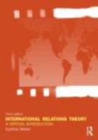 International Relations Theory: A Critical Introduction 0415778425 Book Cover