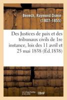 Des Justices de paix et des tribunaux civils de 1re instance 2329011466 Book Cover