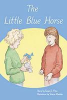 The Little Blue Horse 0763573884 Book Cover