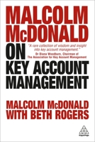 Malcolm McDonald on Key Account Management 0749480777 Book Cover