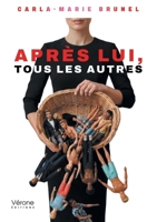 Après lui, tous les autres B0H3TDXGFF Book Cover