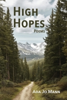 High Hopes : Poems 1683152123 Book Cover
