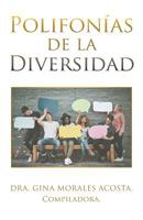 Polifon?as de la Diversidad 1506528570 Book Cover