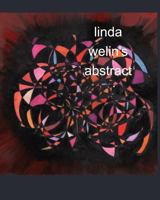 linda welin's abstract art 1389704181 Book Cover