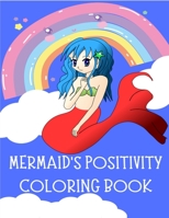 MERMAID's Positivity Coloring Book B09GQJPJ9D Book Cover