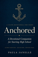 Anchored B0H6YLYLY1 Book Cover