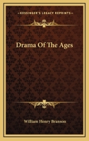 Drama of the Ages B0007DYIVM Book Cover