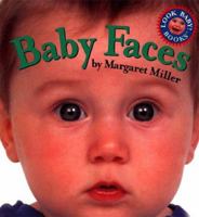 Baby Faces (Look Baby! Books) 1416978879 Book Cover