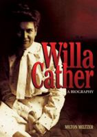 Willa Cather: A Biography (Literary Greats) 082257604X Book Cover