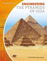 Engineering the Pyramids of Giza 1532113765 Book Cover