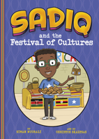 Sadiq and the Festival of Cultures 1484674189 Book Cover
