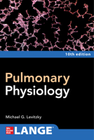 Pulmonary Physiology, Tenth Edition 1264270046 Book Cover